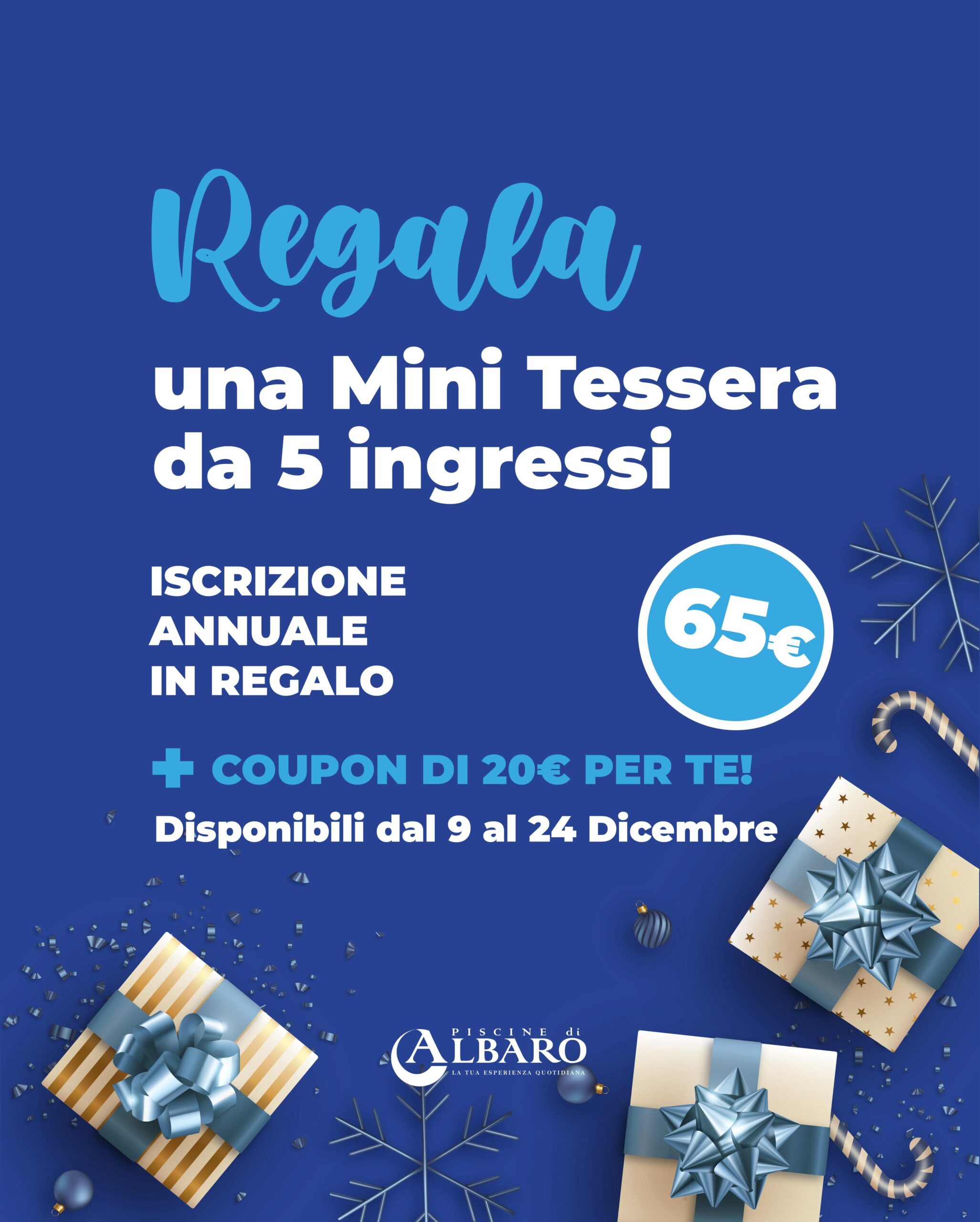 Regala una Mini Tessera da 5 ingressi: ISCRIZIONE ANNUALE IN REGALO + COUPON DI 20€ PER TE! Disponibili dal 9 al 24 Dicembre 2024 al costo di 65€